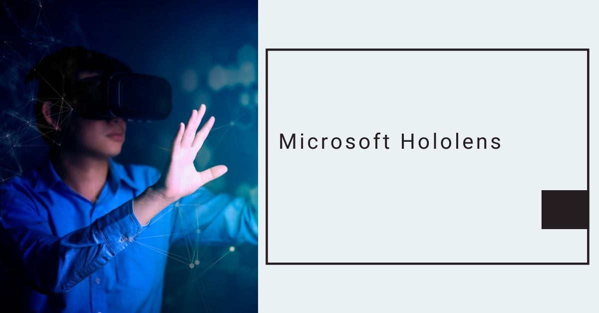 Microsoft Hololens