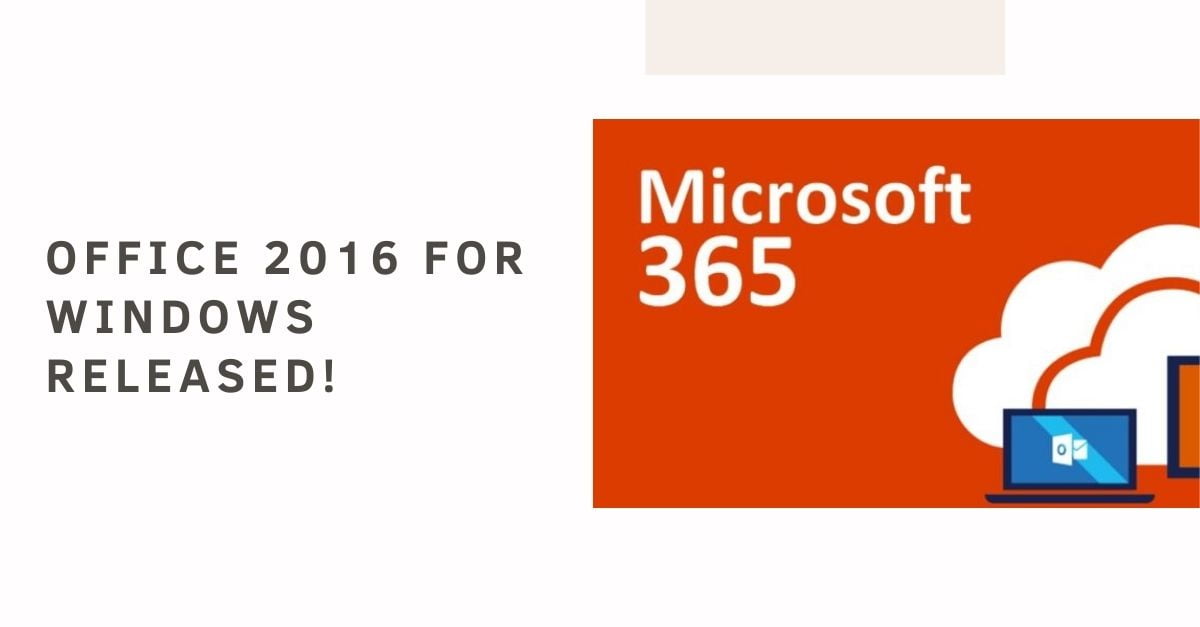 Office 2016 for Windows Released!