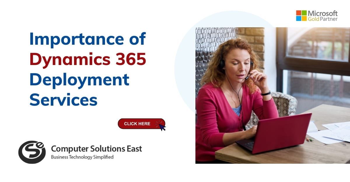 Importance of Dynamics 365 Deployment Services