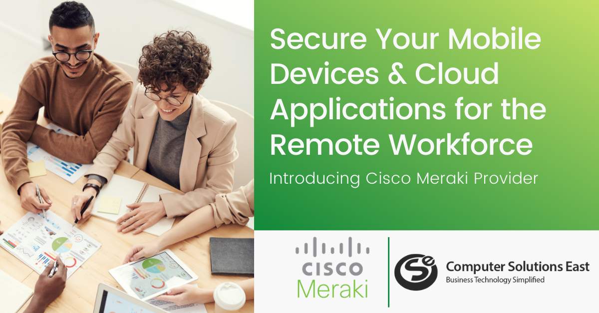 How to Secure Mobile Devices and Cloud Applications for the Remote Workforce