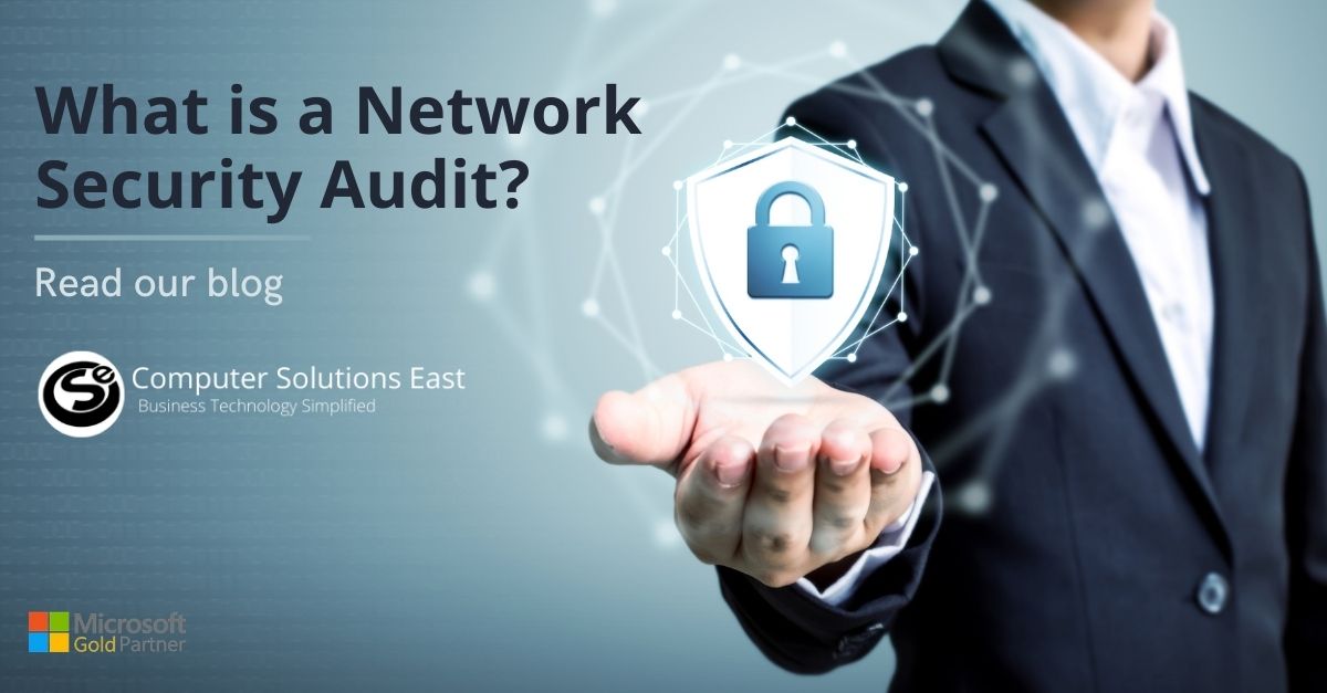 What is a Network Security Audit & Why Do I Need One?