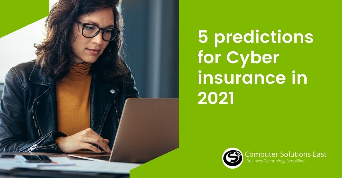 3 Cyber Insurance Factors to Consider in a Post-Pandemic World