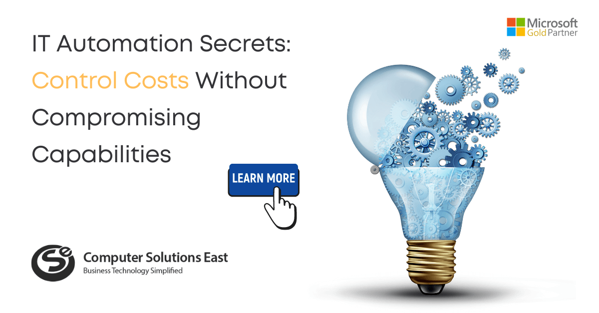 IT Automation Secrets: Control Costs Without Compromising Capabilities