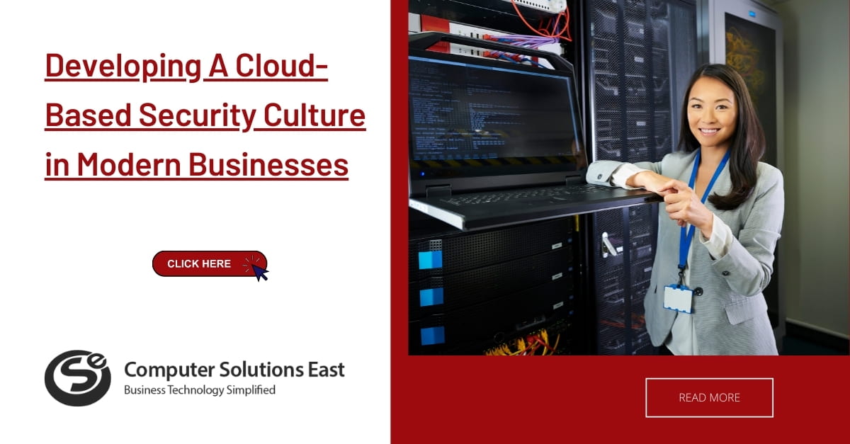 Developing A Cloud-Based Security Culture in Modern Businesses