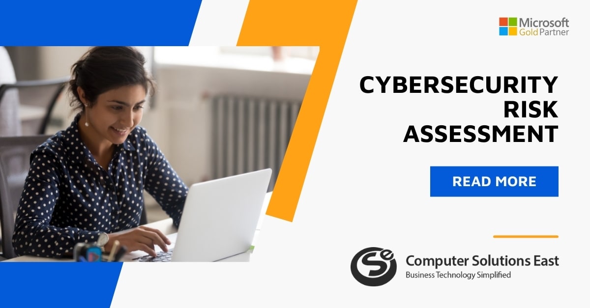 What is the Value of a Cybersecurity Risk Assessment and Why Do You Need One?