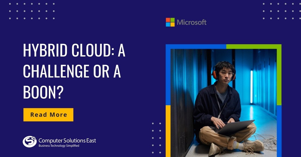 Hybrid Cloud: A Strategic Ally or Operational Hurdle? Unpacking the Benefits & Challenges