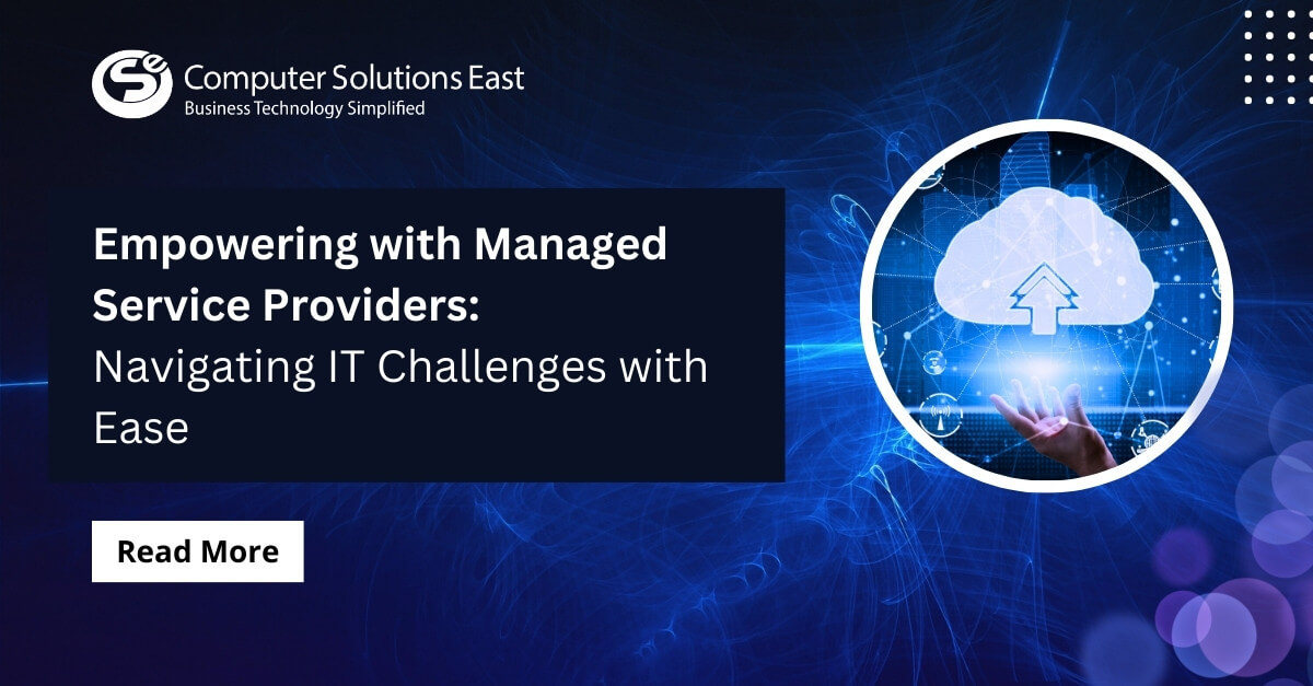 Empowering with a Managed Cloud Service Provider: Navigating IT Challenges with Ease