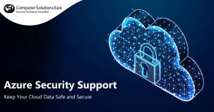 Azure Security Support: Keep Your Cloud Data Safe and Secure