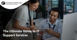 The Ultimate Guide to IT Support Services