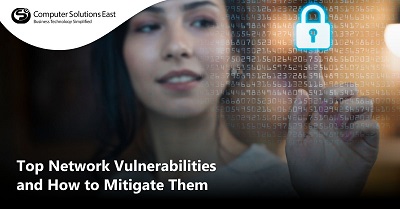 Top Network Vulnerabilities and How to Mitigate Them